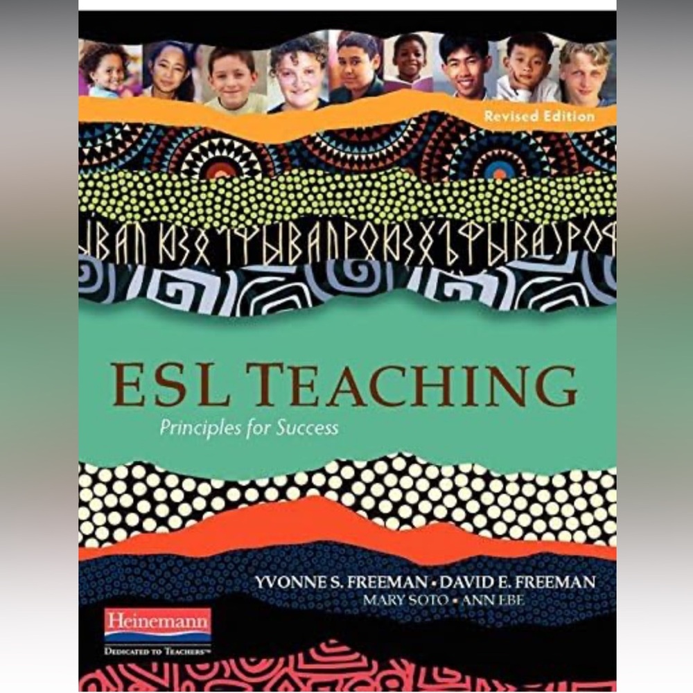 NEW ESL Teaching, Revised Edition: Principles for Success